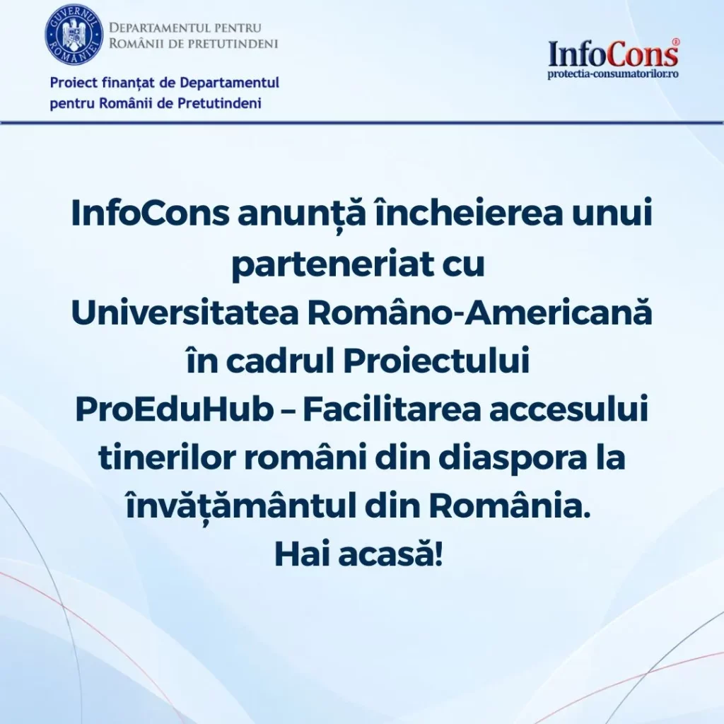 InfoCons anunță încheierea unui parteneriat cu Universitatea Româno-Americană în cadrul Proiectului ProEduHub – Facilitarea accesului tinerilor români din diaspora la învățământul din România. Hai acasă!