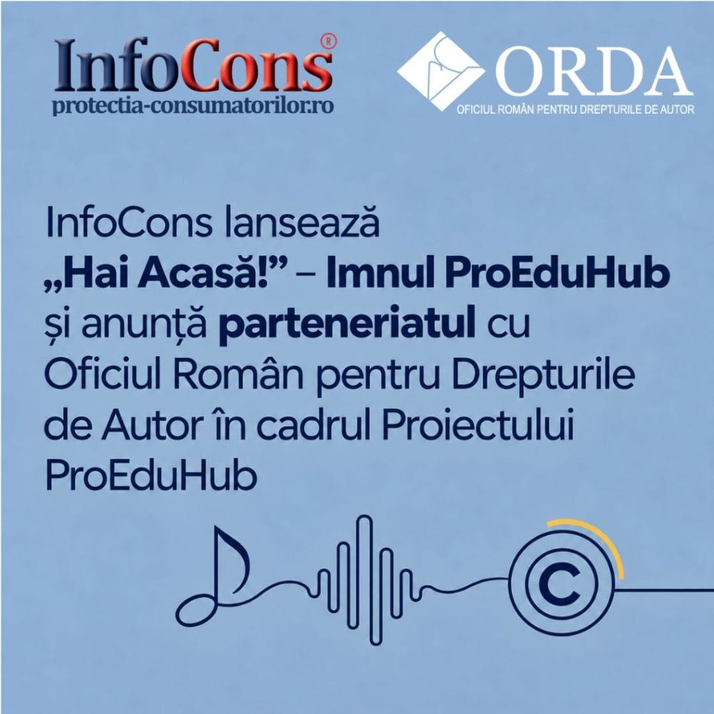 InfoCons lansează „Hai Acasă!” – Imnul ProEduHub și anunță parteneriatul cu Oficiul Român pentru Drepturile de Autor în cadrul Proiectului ProEduHub